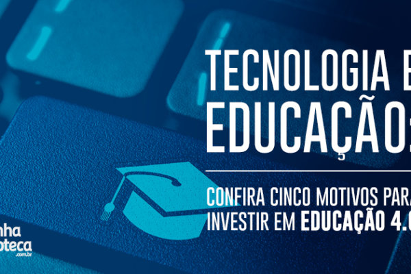 Tecnologia e Educação