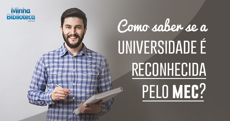 Por que é importante que a faculdade seja reconhecida pelo MEC?