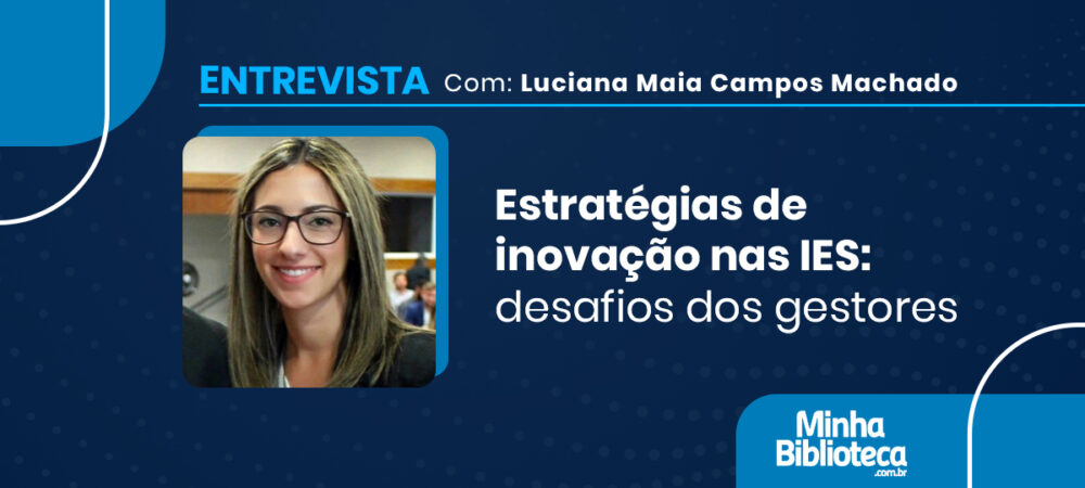 Estratégias de inovação nas IES: desafios dos gestores