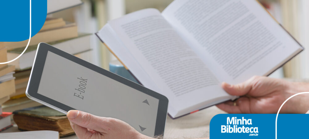 Livro físico ou livro digital: qual a melhor opção para sua IES e seus alunos?