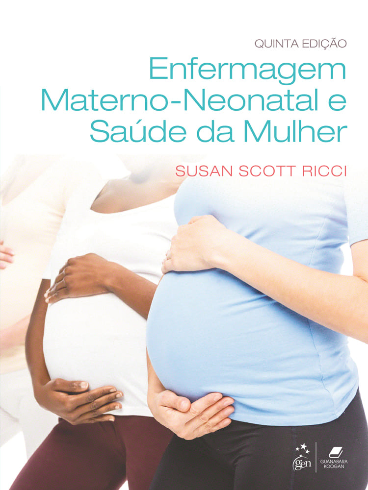 Enfermagem Materno-Neonatal e Saúde da Mulher