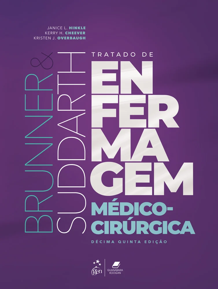 Brunner & Suddarth – Tratado de Enfermagem Médico-Cirúrgica