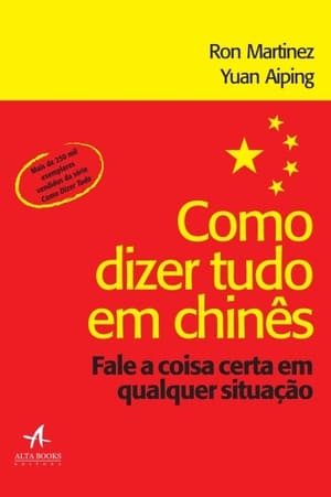 Como Dizer Tudo em Chinês